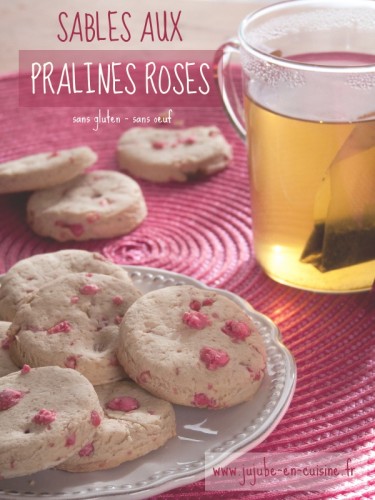 Sablés aux pralines roses (sans gluten – sans oeuf)