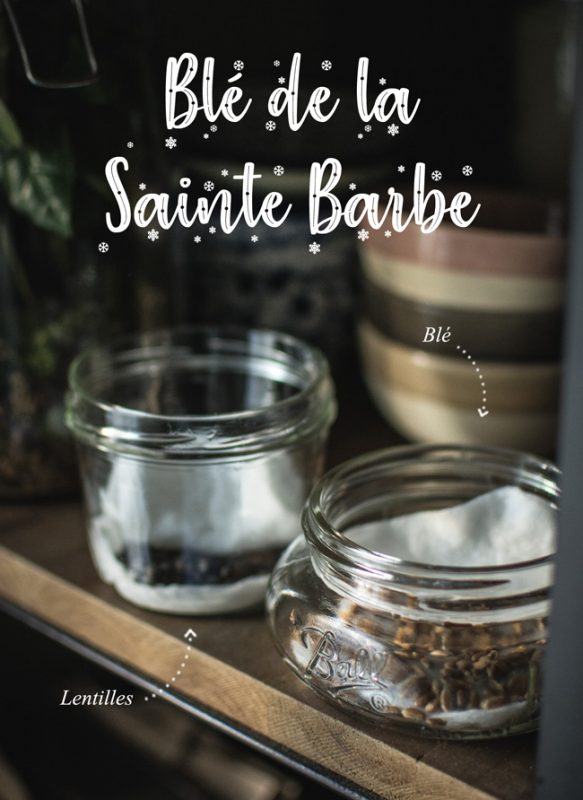 Blé (et lentilles) de la Sainte Barbe | Noël | Jujube en cuisine